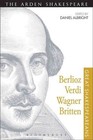 Berlioz, Verdi, Wagner, Britten by Bloomsbury Publishing PLC (Paperback, 2014)