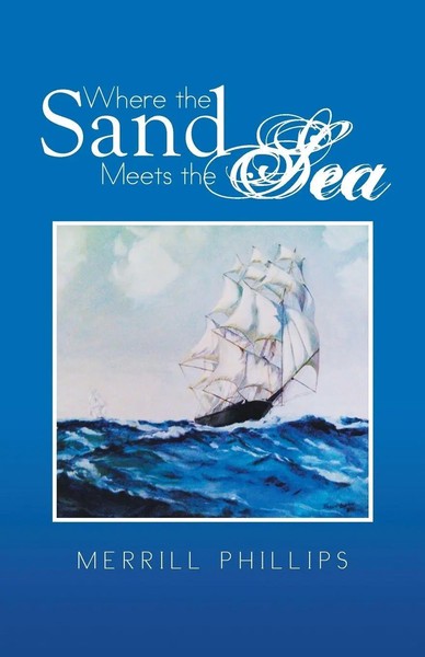 Merrill Phillips | Where The Sand Meets The Sea | Taschenbuch | Englisch (2014)-image