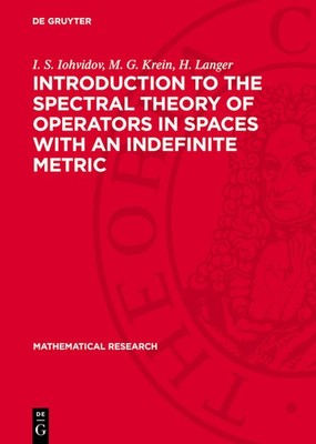 Introduction To The Spectral Theory Of Operators In Spaces W...