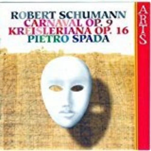 Pietro Spada Carnaval/Kreisleriana (CD)