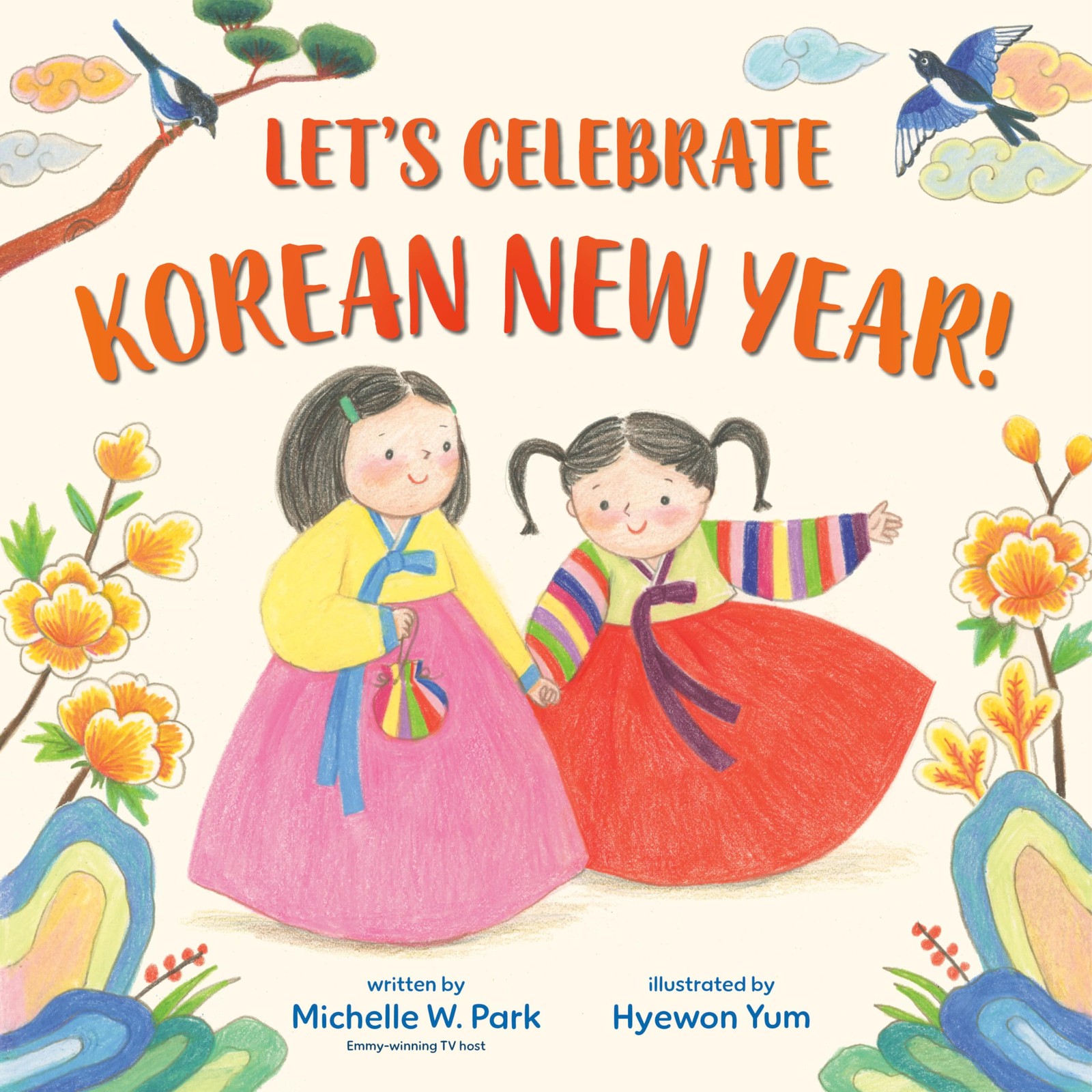 Let's Celebrate Korean New Year by Michelle W. ParkHyewon Yu (HB 2024) - Image 4