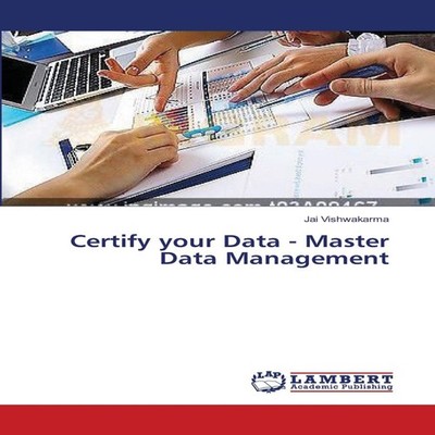 Certify your Data - Master Data Management Jai Vishwakarma Paperb