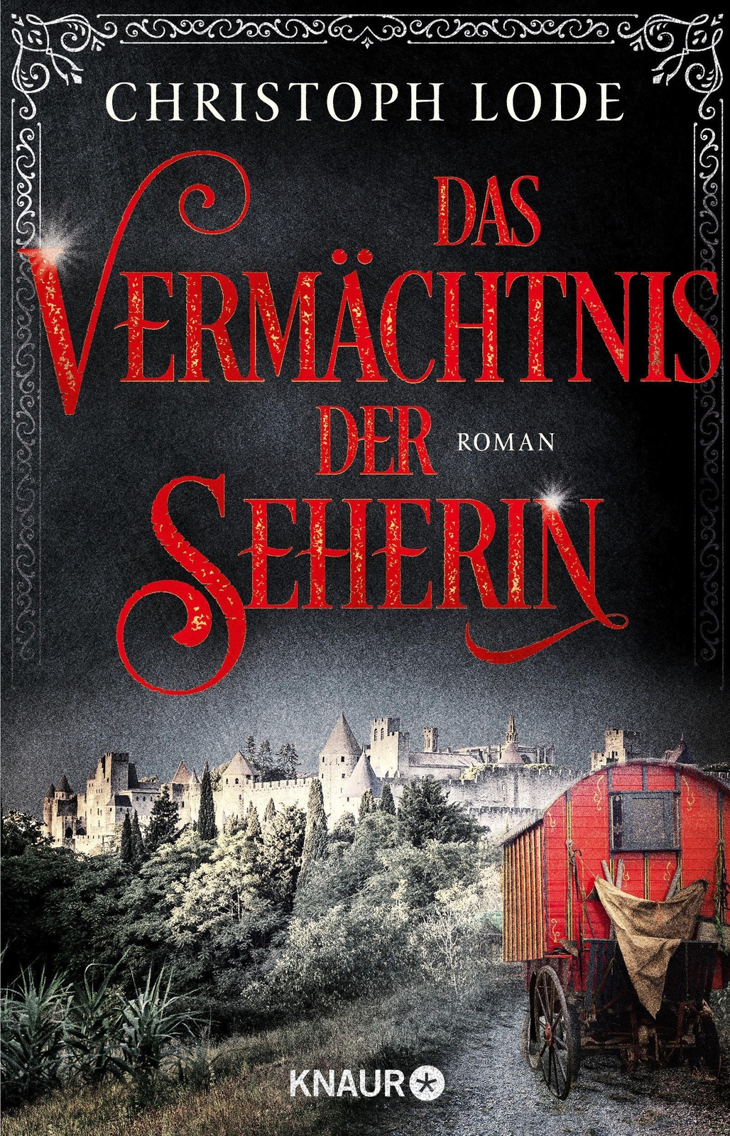 Das Vermächtnis Der Seherin Christoph Lode