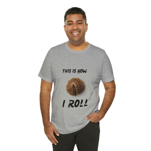 Mens Isopod This Is How I Roll T Shirt Funny Pillbug, Roly Poly - Picture 9 of 181