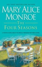 The Four Seasons - Paperback By Monroe, Mary Alice - GOOD