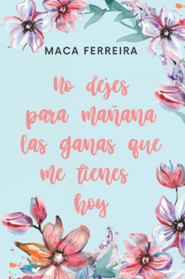 Ferreira - No dejes para maana las ganas que me tienes hoy - New pape - X555z