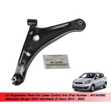 Braccio Comando Inferiore Sospensione LH 4013A309 Uso per Mirage Hatchback 2012 - 2022