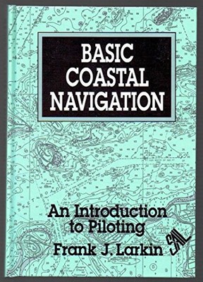 Basic Coastal Navigation: An I - VERY GOOD