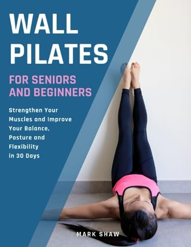 Wall Pilates For Seniors And B - VERY GOOD