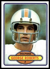1980 Topps #56 George Roberts Miami Dolphins NM+