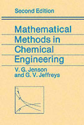 Mathematical Methods in Chemical Engineering Jensen Jeffreys Paperback 2e
