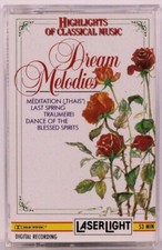 DREAM MELODIES by Various Artists Highlights of Classical Music Cassette 