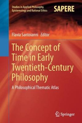 Der Zeitbegriff in der Philosophie des frühen 20. Jahrhunderts: Eine philosophische