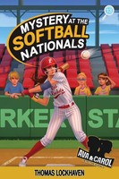Thomas Lockhaven | Mystery At The Softball Nationals (Book 13) | Taschenbuch