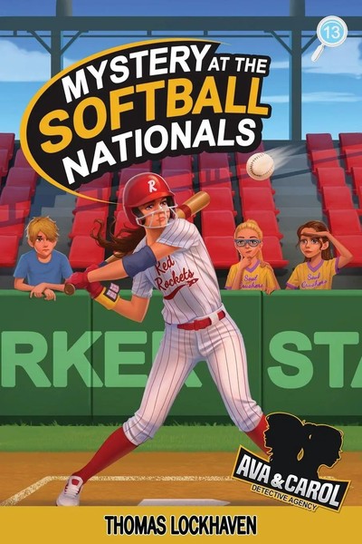 Thomas Lockhaven | Mystery At The Softball Nationals (Book 13) | Taschenbuch-image