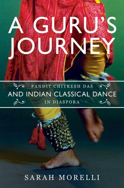 A Gurus Journey by Sarah Morelli HARDBACK 9780252042867