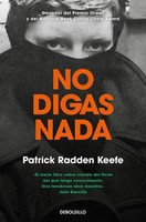 No Digas Nada / Say Nothing | Patrick Radden Keefe | Taschenbuch | Spanisch