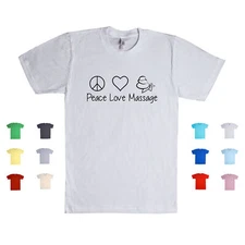 Peace Love Massage relax vacation new breathe life essential Unisex T Shirt