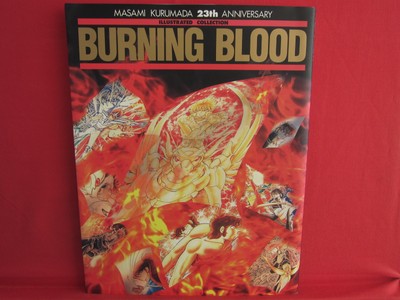 BURNING BLOOD MASAMI KURUMADA 23th ANNI… BURNING BLOOD MASAMI KURUMADA 23th ANNI…