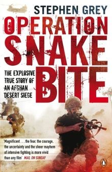 Operation Snakebite: The Explosive True Story of an... | Buch | Zustand sehr gut