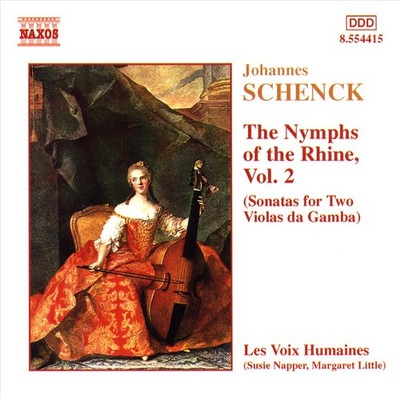 SCHENK: THE NYMPHS OF THE RHINE, VOL. 2 NEW CD