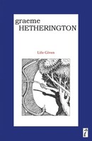 Graeme Hetherington | Life Given | Taschenbuch | Englisch (2017)