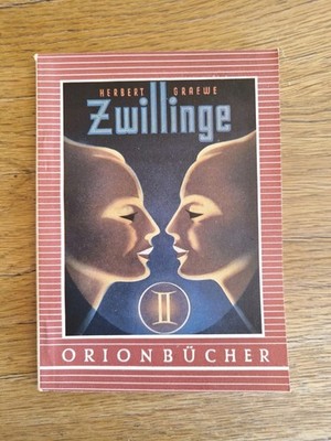 ORION Bücher ''Zwillinge'' Band 47 aus dem Jahr 1952  / Lux Verlag
