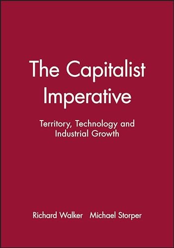 The Capitalist Imperative by Richard Walker, Michael Storper - - Image 6