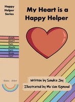 Sandra Joy | My Heart Is A Happy Helper | Buch | Englisch (2023) | Gebunden