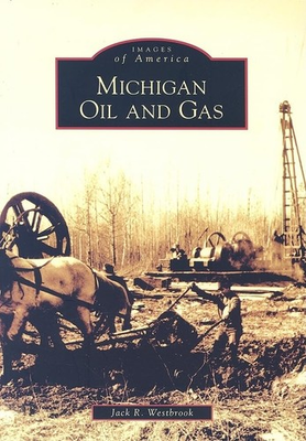 #ad #ad Michigan Oil and Gas MI Images of America $19.60