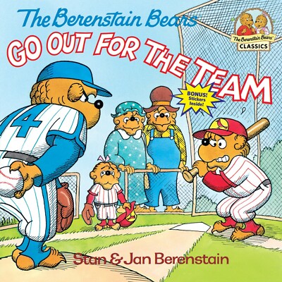 First time Books: The Berenstain Bears go out for The Team by Stan