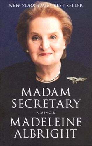 Madam Secretary: A Memoir by Madeleine K Albright: Used