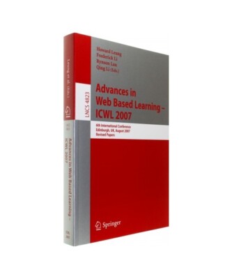 Advances in Web Based Learning - ICWL 2007: 6th International Conference,  Edinb