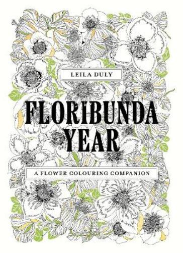 Leila Duly Floribunda Year (Tascabile)