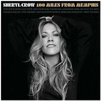 Sheryl Crow - 100 Miles From Memphis CD