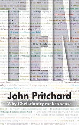 Zehn: Warum Christentum Sinn macht von John Pritchard (Englisch) Taschenbuch
