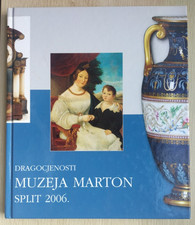 DRAGOCJENOSTI (Treasures)  Muzeja Marton SPLIT 2006 - PicHC LIKE NEW Croatian/En