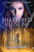 J. C. Jackson | Shattered Illusions | Taschenbuch | Englisch (2017)