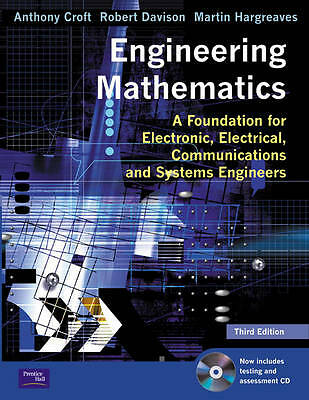 Engineering Mathematics: A Foundation for Electronic, Electrical, Communication