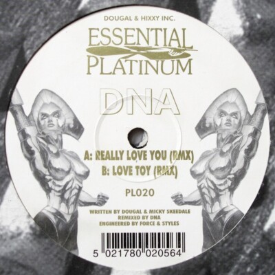 DNA Really Love You / Love Toy (Remixes) HAPPY HARDCORE Essential Platinum PL020
