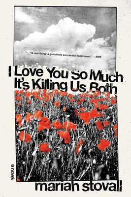 I Love You So Much It's Killing Us Both | Mariah Stovall | Englisch | Buch