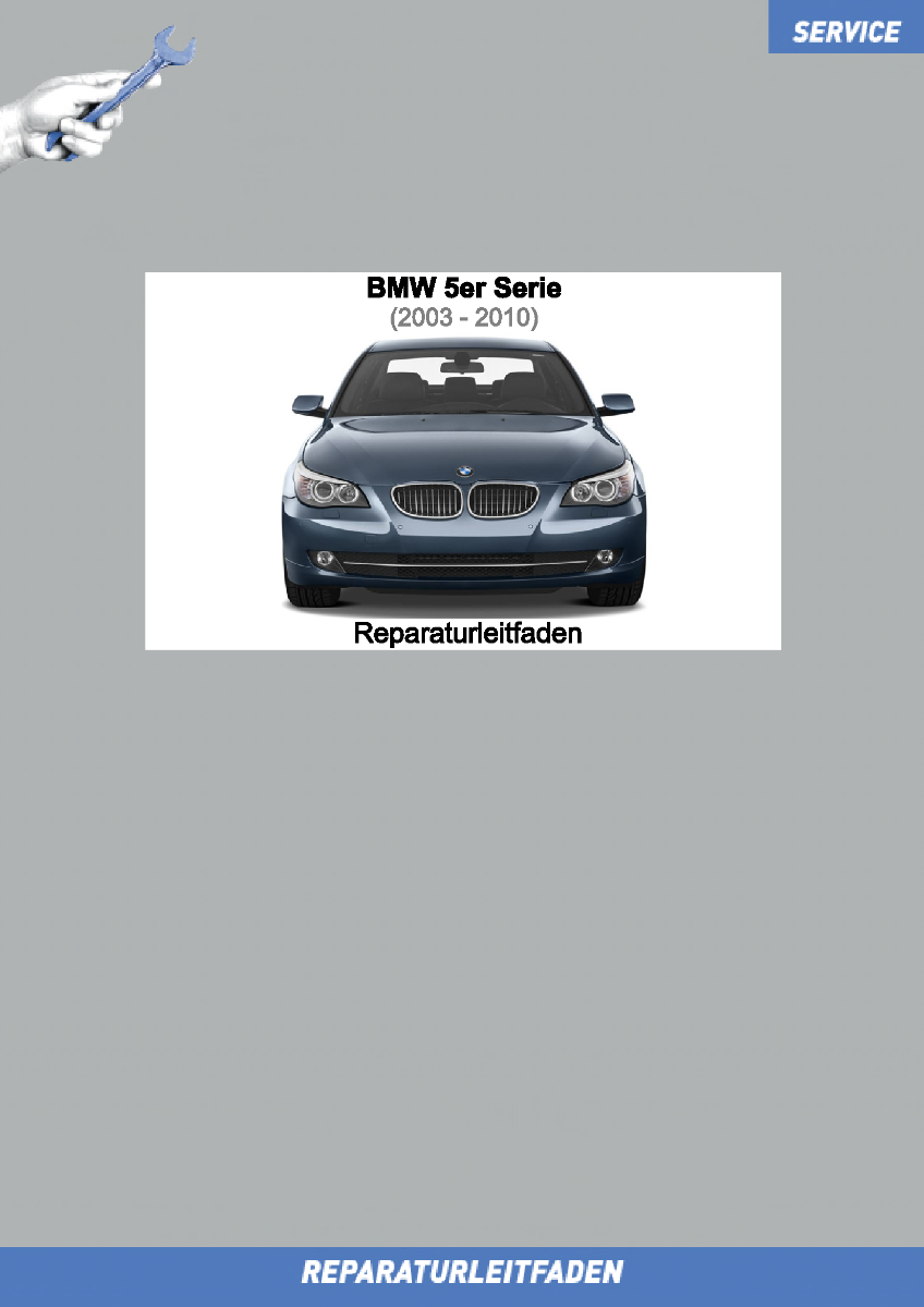 BMW 5er E60 (2003-2010) Werkstatthandbuch Elektrische Systeme