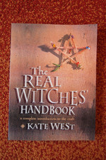The Real Witches' Handbook: A Complete Introduction t... by West,