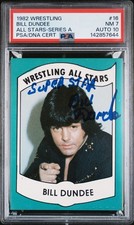 BILL DUNDEE PSA 7 AUTO 10 1982 WRESTLING ALL-STARS RC Signed ROOKIE Card 🔥🔥