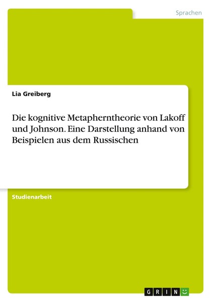 Die Kognitive Metapherntheorie Von Lakoff Und Johnson. Eine Darstellung...-image