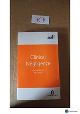 Clinical Negligence By Paul Balen