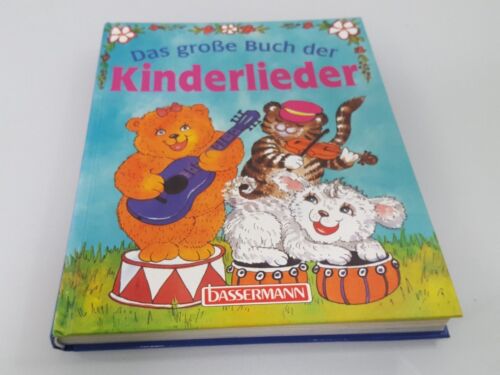 Das große Buch der Kinderlieder Brigitte Beck und mit Illustrationen von Gaby Bl - Zdjęcie 1 z 9