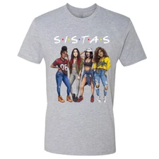 🔥 Sistas African American Girls Unisex T Shirt Sisters Friends Queens BFF BLM