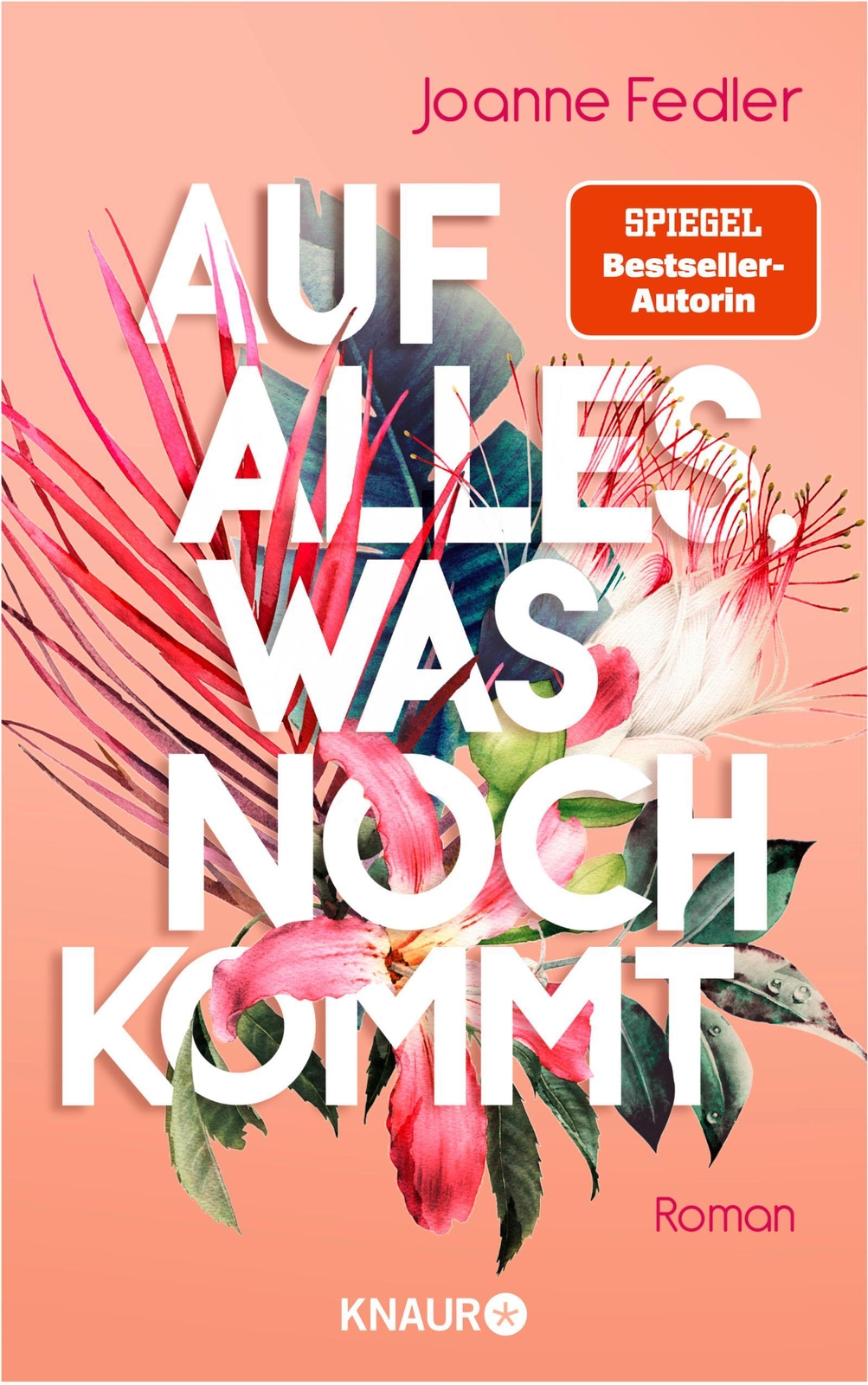 Joanne Fedler Auf Alles, Was Noch Kommt