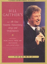 Bill Gaither’s 20 All-Time Favorite Homecoming Songs Vol 2 Music Video Dvd 5G